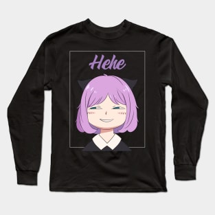 Anime hehe Long Sleeve T-Shirt